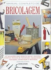 Manual Completo de Bricolagem