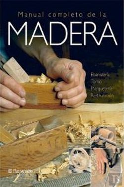 Bertrand.pt - Manual Completo De La Madera