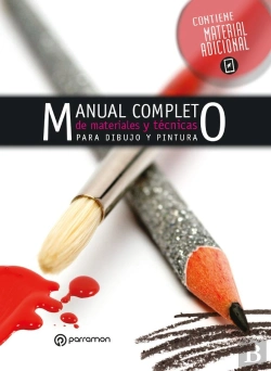 Bertrand.pt - Manual Completo De Materiales Y Técnicas De Pintura Y Dibujo