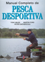 Manual Completo de Pesca Desportiva