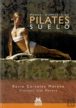 Bertrand.pt - Manual Completo De Pilates  