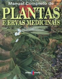 Manual Completo de Plantas e Ervas Medicinais