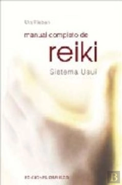 Bertrand.pt - Manual Completo De Reiki