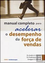 Manual Completo Para Acelerar o Desempenho da Força de Vendas