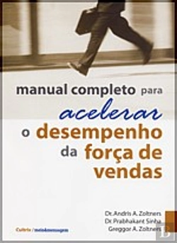 Bertrand.pt - Manual Completo Para Acelerar o Desempenho da Força de Vendas