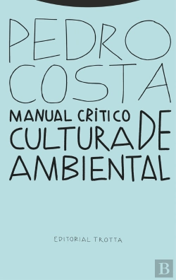 Bertrand.pt - Manual Critico De Cultura Ambiental