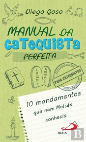 Manual da Catequista Perfeita
