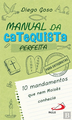 Bertrand.pt - Manual da Catequista Perfeita