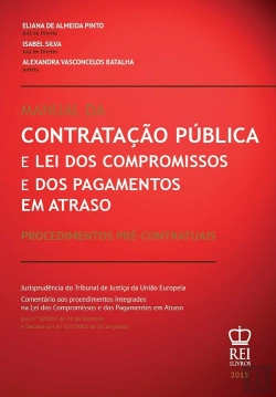 Bertrand.pt - Manual da Contratação Pública e Lei dos Compromissos e dos Pagamentos em Atraso