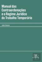 Manual das Contraordenações e o Regime Jurídico do Trabalho Temporário