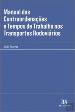 Bertrand.pt - Manual das Contraordenações e Tempos de Trabalho nos Transportes Rodoviários