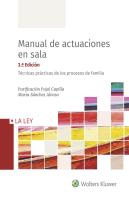 Manual De Actuaciones En Sala. Técnicas Prácticas De Los Procesos De Familia (3.ª Edición)