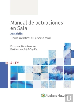 Bertrand.pt - Manual De Actuaciones En Sala. Técnicas Prácticas Del Proceso Penal (3.ª Edición)