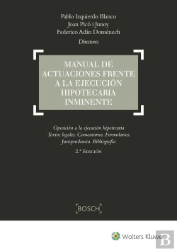 Bertrand.pt - Manual De Actuaciones Frente A La Ejecución Hipotecaria Inminente