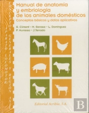 Manual De Anatomía Y Embriología De Los Animales Domésticos