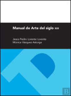 Bertrand.pt - Manual De Arte Del Siglo Xix