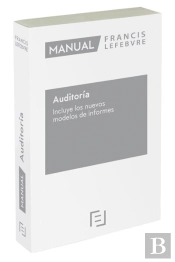 Manual De Auditor¡A Û Incluye Los Nuevos Modelos De Informes