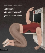 Manual De Autoayuda Para Suicidas