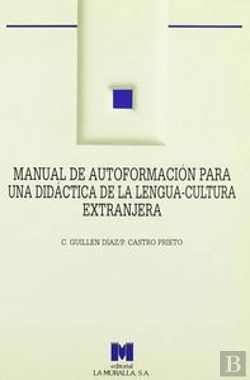 Bertrand.pt - Manual De Autoformación Para Una Didáctica De La Lengua-Cultura Extranjera