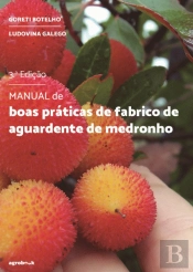 Manual de Boas Práticas de Fabrico de Aguardente de Medronho