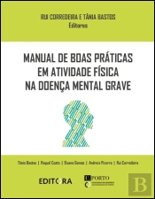 Manual de Boas Práticas em Atividade Física na Doença Mental Grave