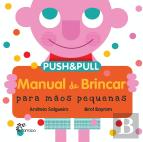 Manual de Brincar para Mãos Pequenas