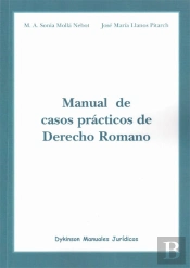 Manual De Casos Prácticos De Derecho Romano