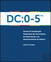 Manual de Classificação Diagnóstica das Perturbações de Saúde Mental e do Desenvolvimento da Infância
