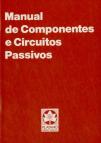 Manual de Componentes e Circuitos Passivos