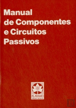 Bertrand.pt - Manual de Componentes e Circuitos Passivos