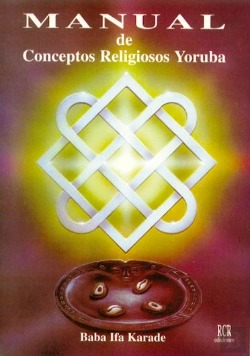 Bertrand.pt - Manual De Conceptos Religiosos Yoruba