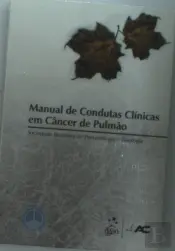 Manual de Condutas Clínicas em Câncer de Pulmão