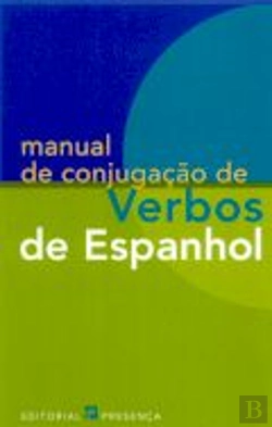Bertrand.pt - Manual de Conjugação de Verbos de Espanhol
