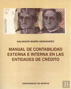 Bertrand.pt - Manual De Contabilidad Externa E Interna En Las Entidades De Crédito