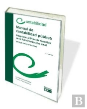 Manual De Contabilidad Pública. Adaptación Al Plan De Cuentas De La Administración Local