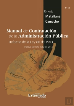 Bertrand.pt - Manual De Contratación De La Administración Pública. Reforma Ley 80 De 1993, 4a Edición