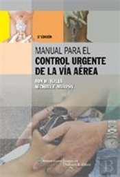 Manual De Control Urgente De La Vía Aérea