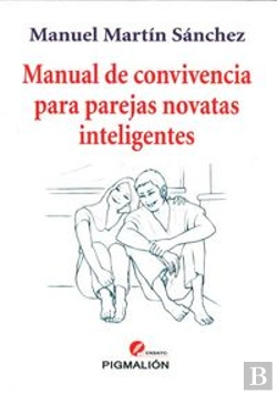 Bertrand.pt - Manual De Convivencia Para Parejas Novatas Inteligentes