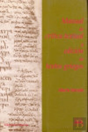 Manual De Cr¡Tica Textual Y Edición De Textos Griegos