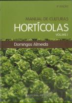 Manual de Culturas Hortícolas Vol. I