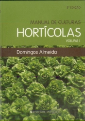 Manual de Culturas Hortícolas Vol. I