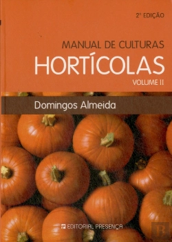 Bertrand.pt - Manual de Culturas Hortículas Vol. II