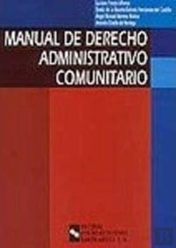 Bertrand.pt - Manual De Derecho Administrativo Comunitario 
