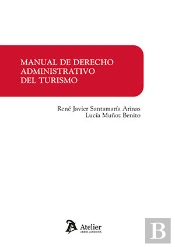 Manual De Derecho Administrativo Del Turismo