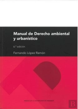 Bertrand.pt - Manual De Derecho Ambiental Y Urbanistico 6ª Edicion