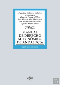 Bertrand.pt - Manual De Derecho Autonómico De Andalucía