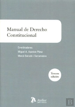 Bertrand.pt - Manual De Derecho Constitucional
