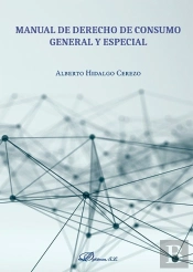 Manual De Derecho De Consumo. General Y Especial