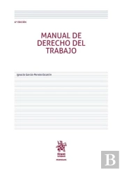 Manual De Derecho Del Trabajo 6ª Edición 2016