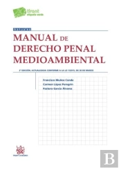 Manual De Derecho Penal Medioambiental 2ª Edición 2015